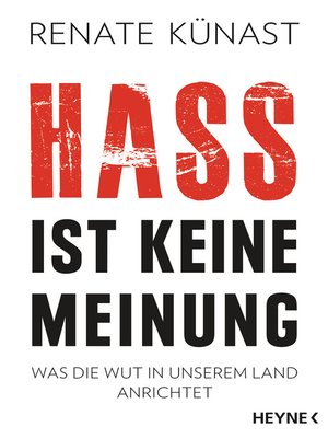cover image of Hass ist keine Meinung